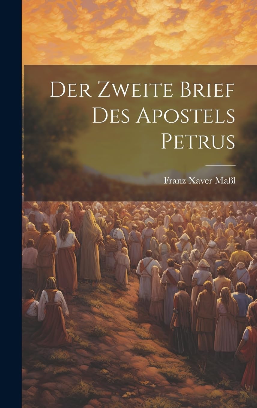 Der zweite Brief des Apostels Petrus Politics & History