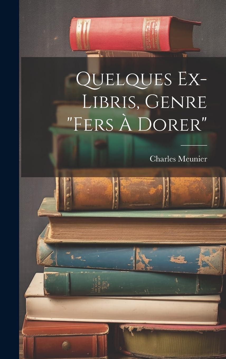 Quelques Ex-libris, Genre "fers À Dorer" Hobbies & Crafts