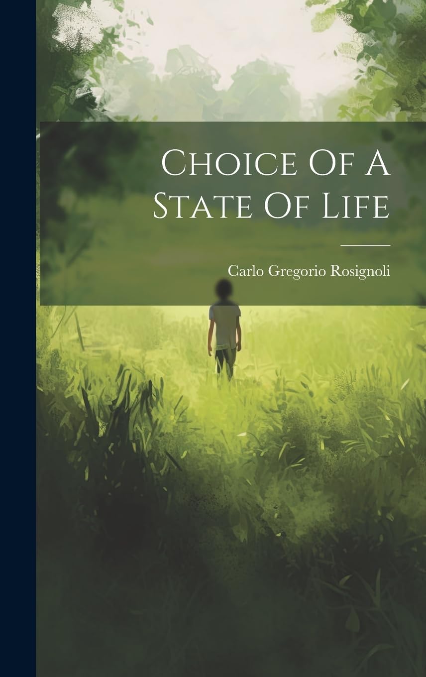 Choice Of A State Of Life Religion & Esotericism