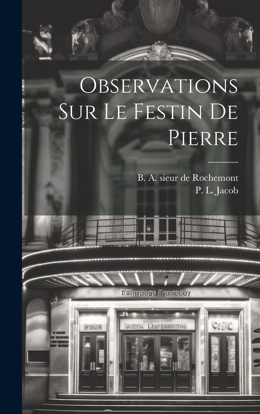 Observations Sur Le Festin De Pierre Drama