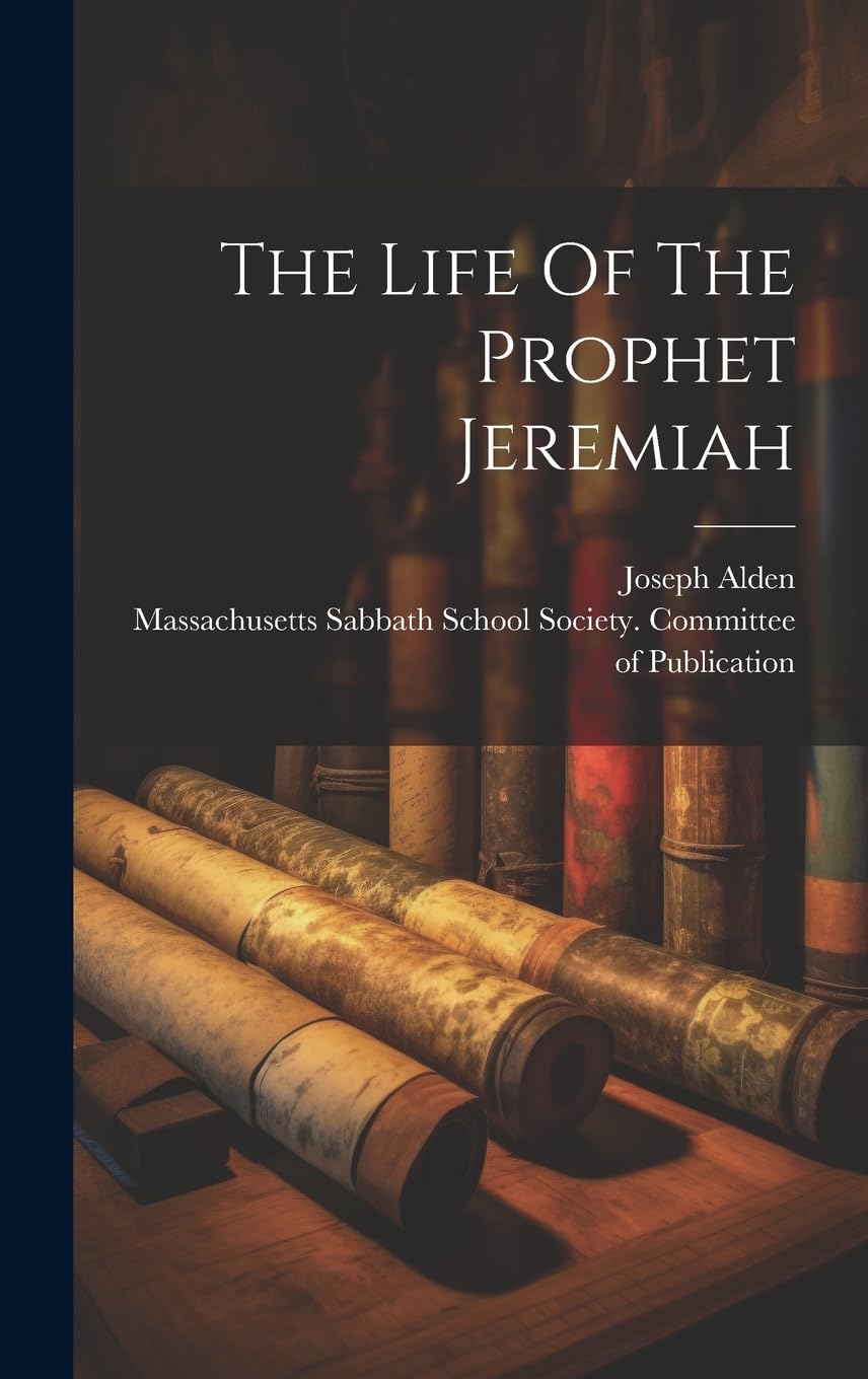 The Life Of The Prophet Jeremiah book