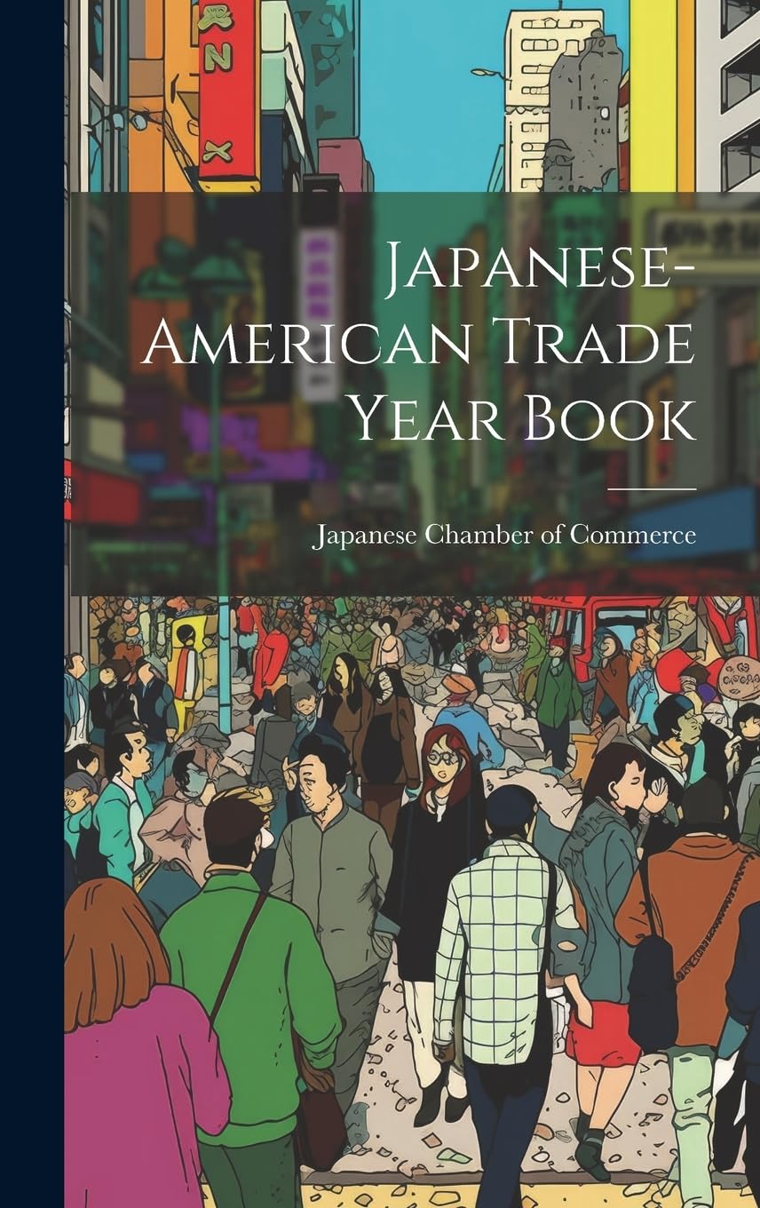 Japanese-american Trade Year Book book