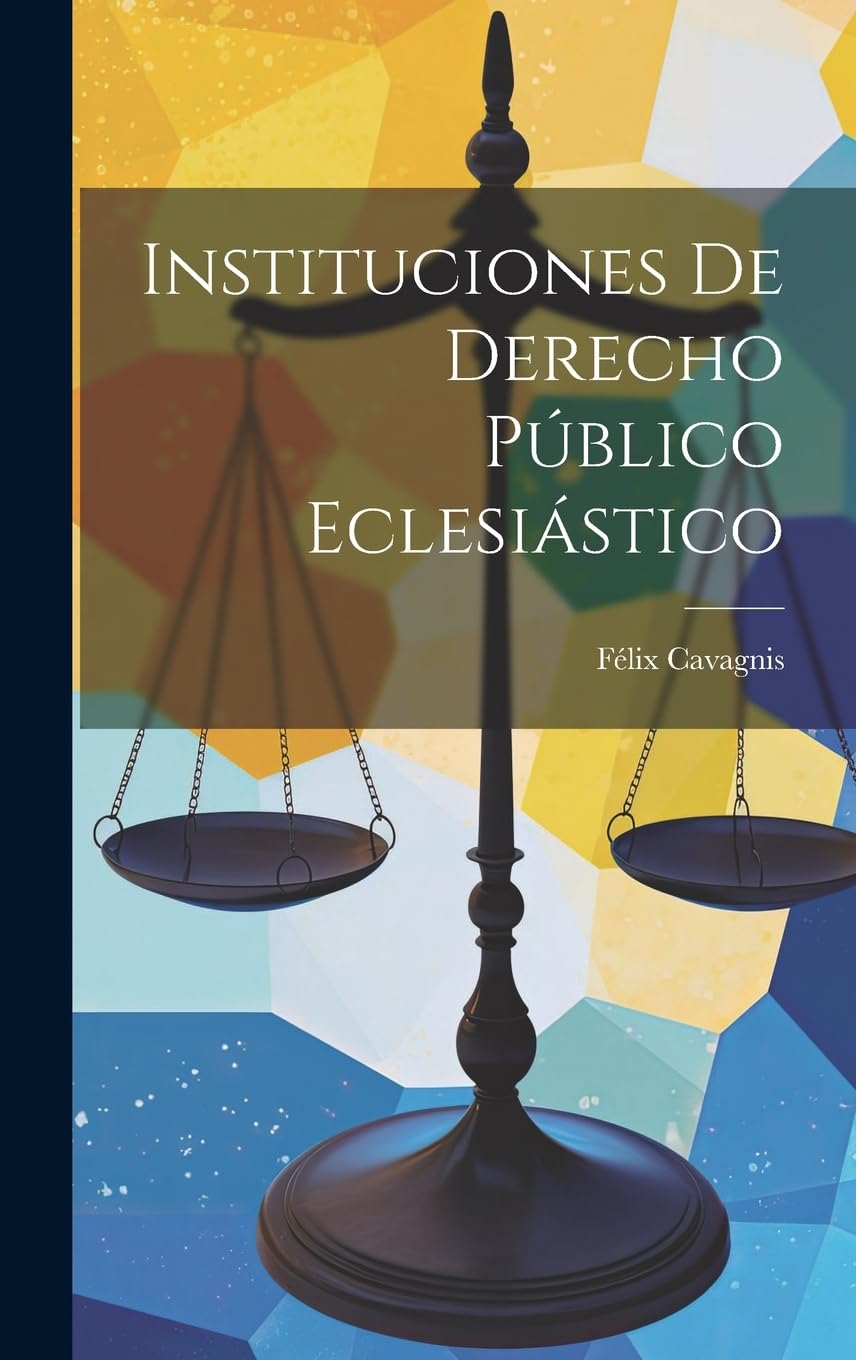 Instituciones De Derecho Público Eclesiástico Law