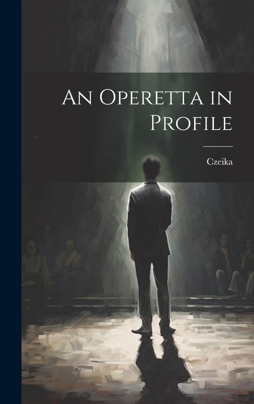 Product Image: An Operetta in Profile