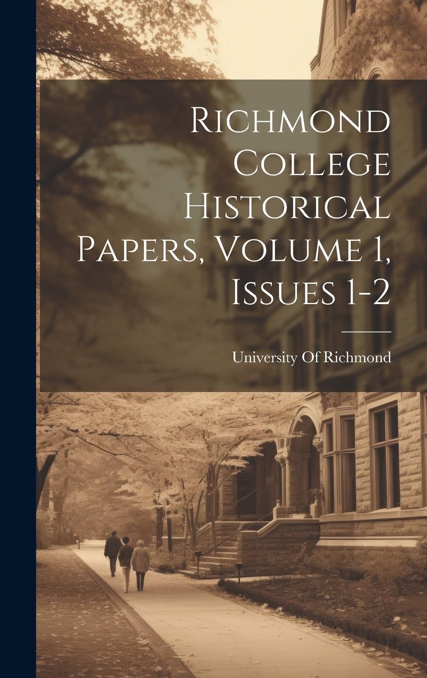 Richmond College Historical Papers, Volume 1, issues 1-2 Study Guides
