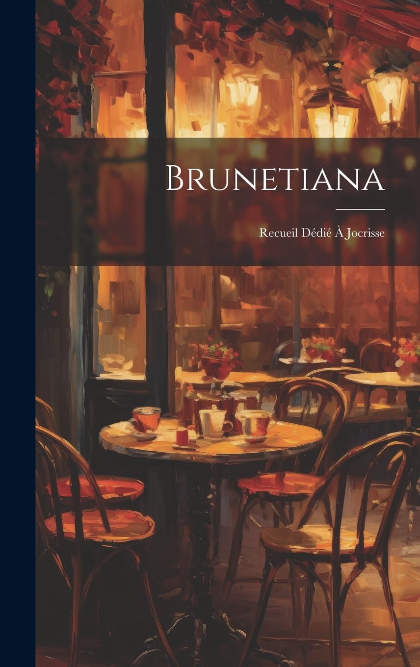 Product Image: Brunetiana: Recueil Dédié À Jocrisse