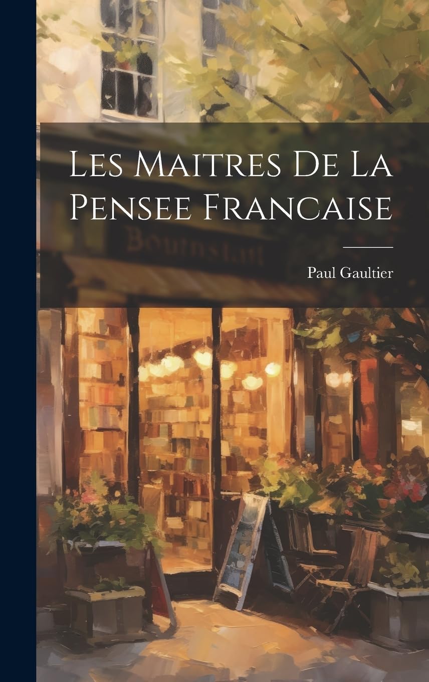 Les Maitres De La Pensee Francaise Contemporary literature