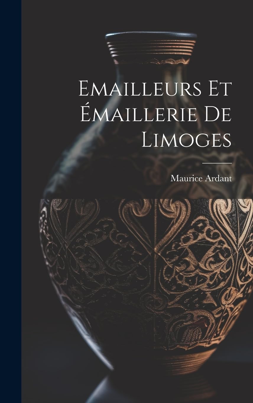 Emailleurs Et Émaillerie De Limoges Film, Art & Culture