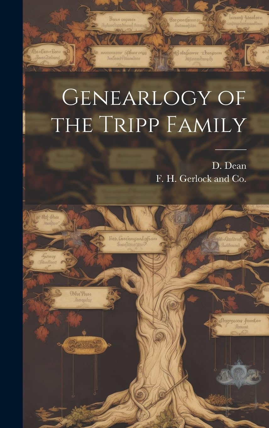Genearlogy of the Tripp Family Reference Books