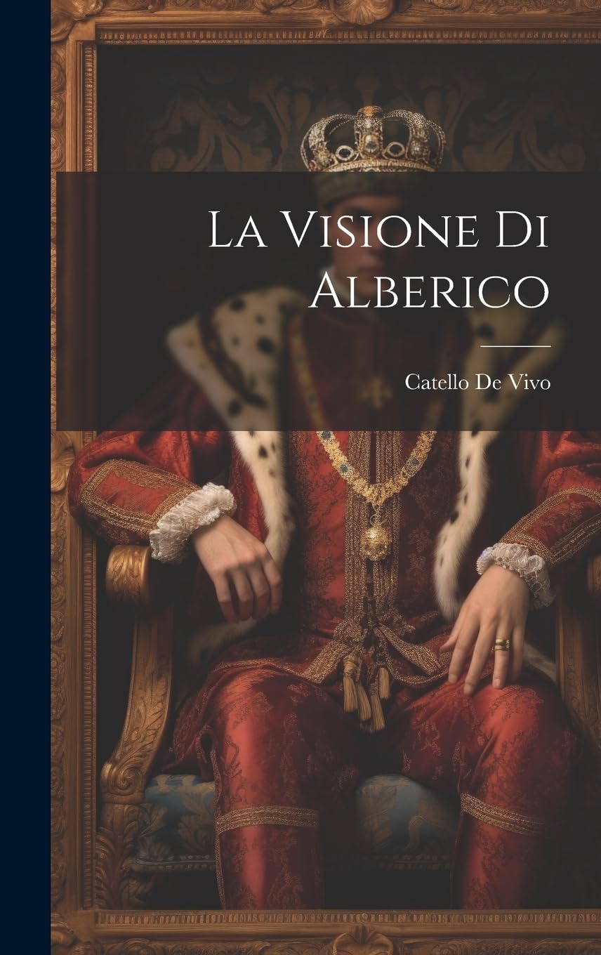 La Visione Di Alberico Historical Fiction