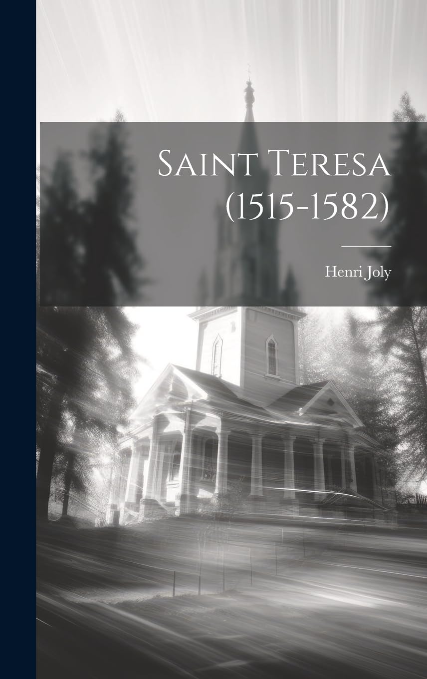 Saint Teresa (1515-1582) Politics & Society