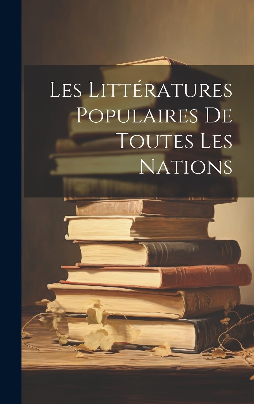 Les Littératures Populaires De Toutes Les Nations Contemporary literature