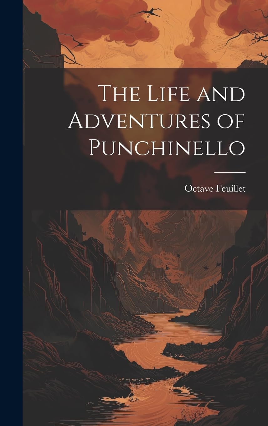 The Life and Adventures of Punchinello Action & Adventure