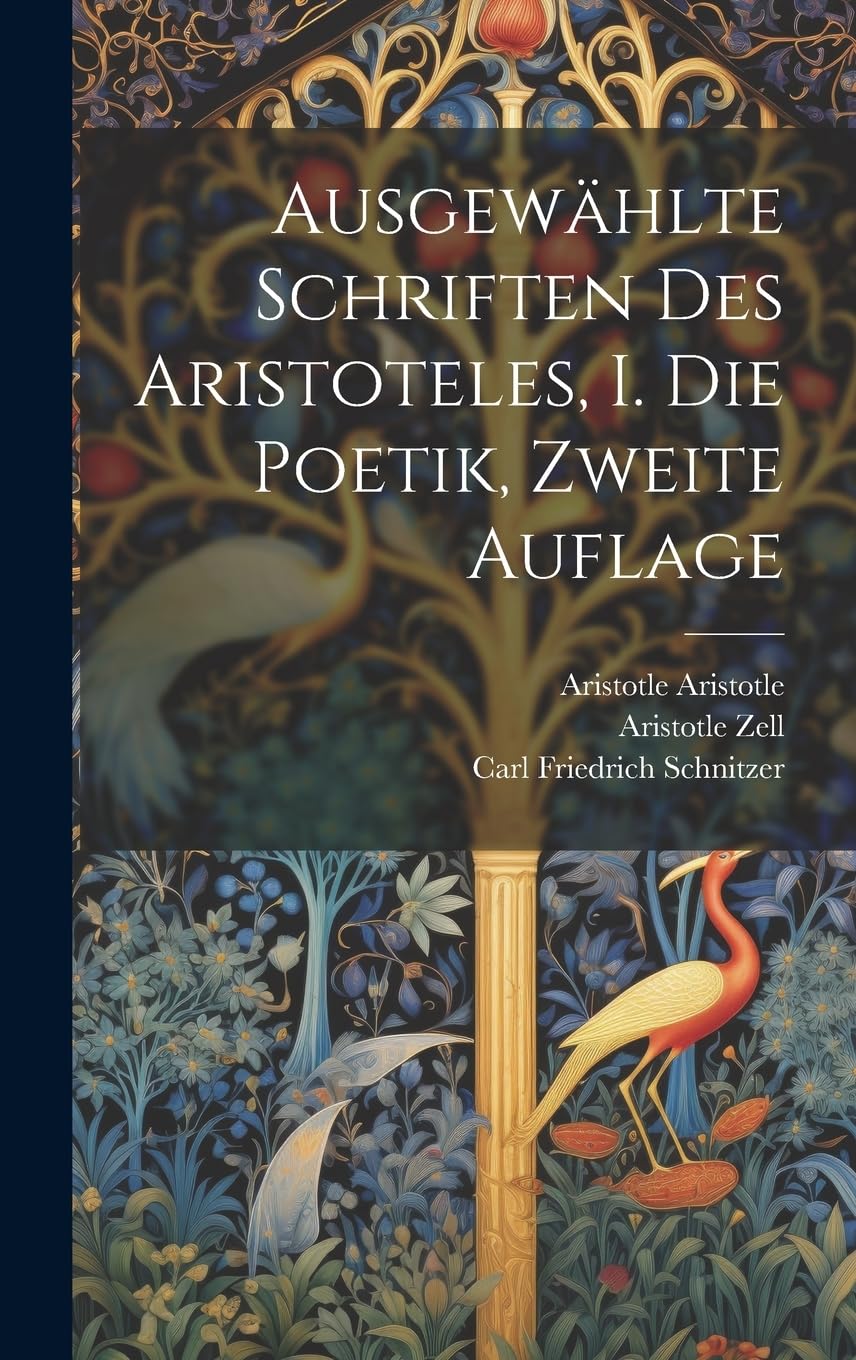 Ausgewählte Schriften des Aristoteles, I. Die Poetik, Zweite Auflage Contemporary literature