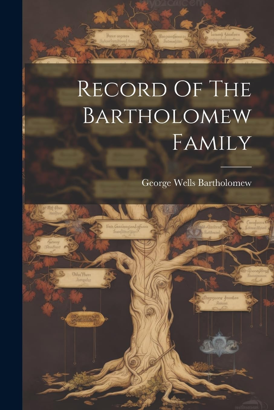 Record Of The Bartholomew Family Reference Books