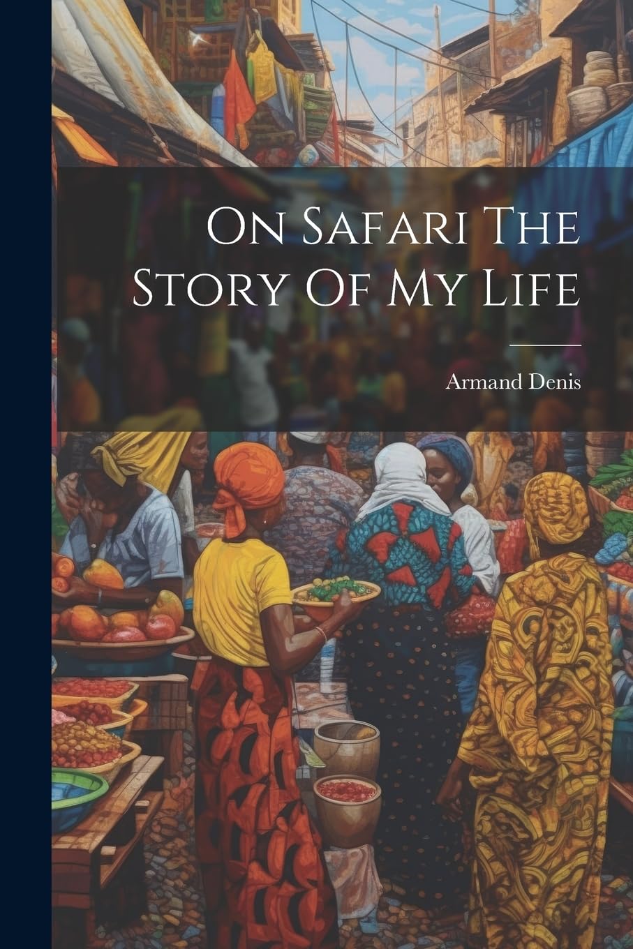 On Safari The Story Of My Life Leisure, Home & Garden