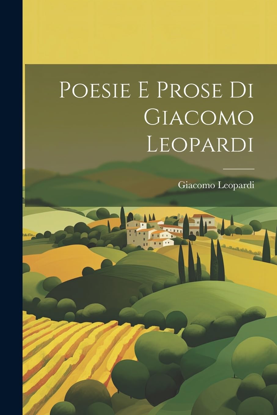 Poesie E Prose Di Giacomo Leopardi Contemporary literature