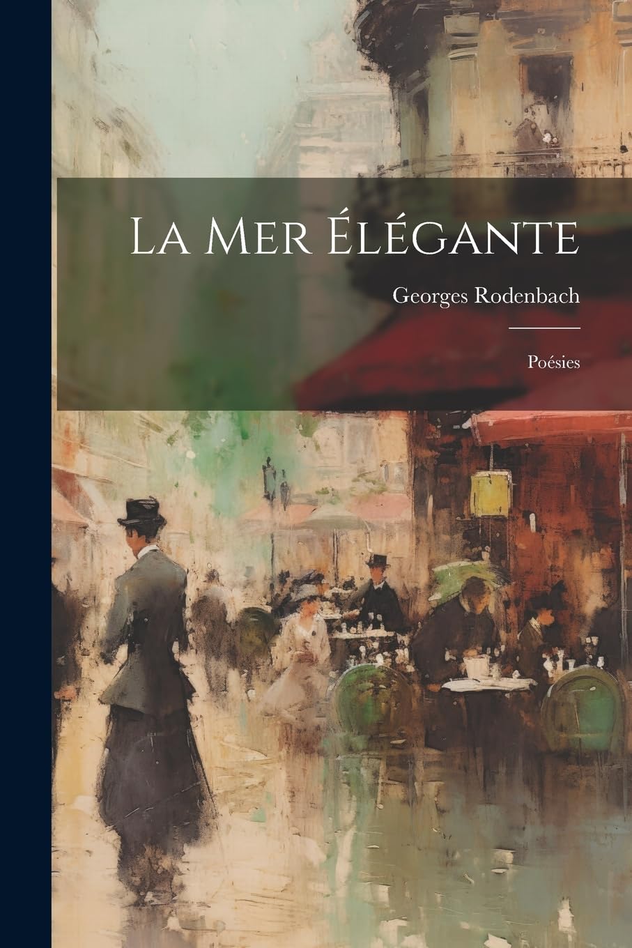 La Mer Élégante: Poésies book