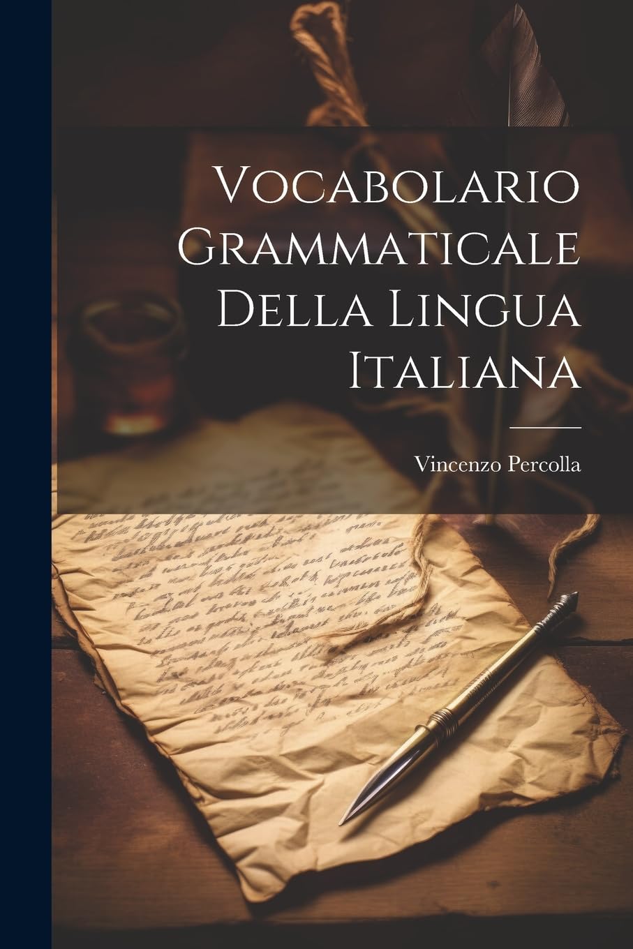 Vocabolario Grammaticale Della Lingua Italiana Foreign Languages ​​& Dictionaries