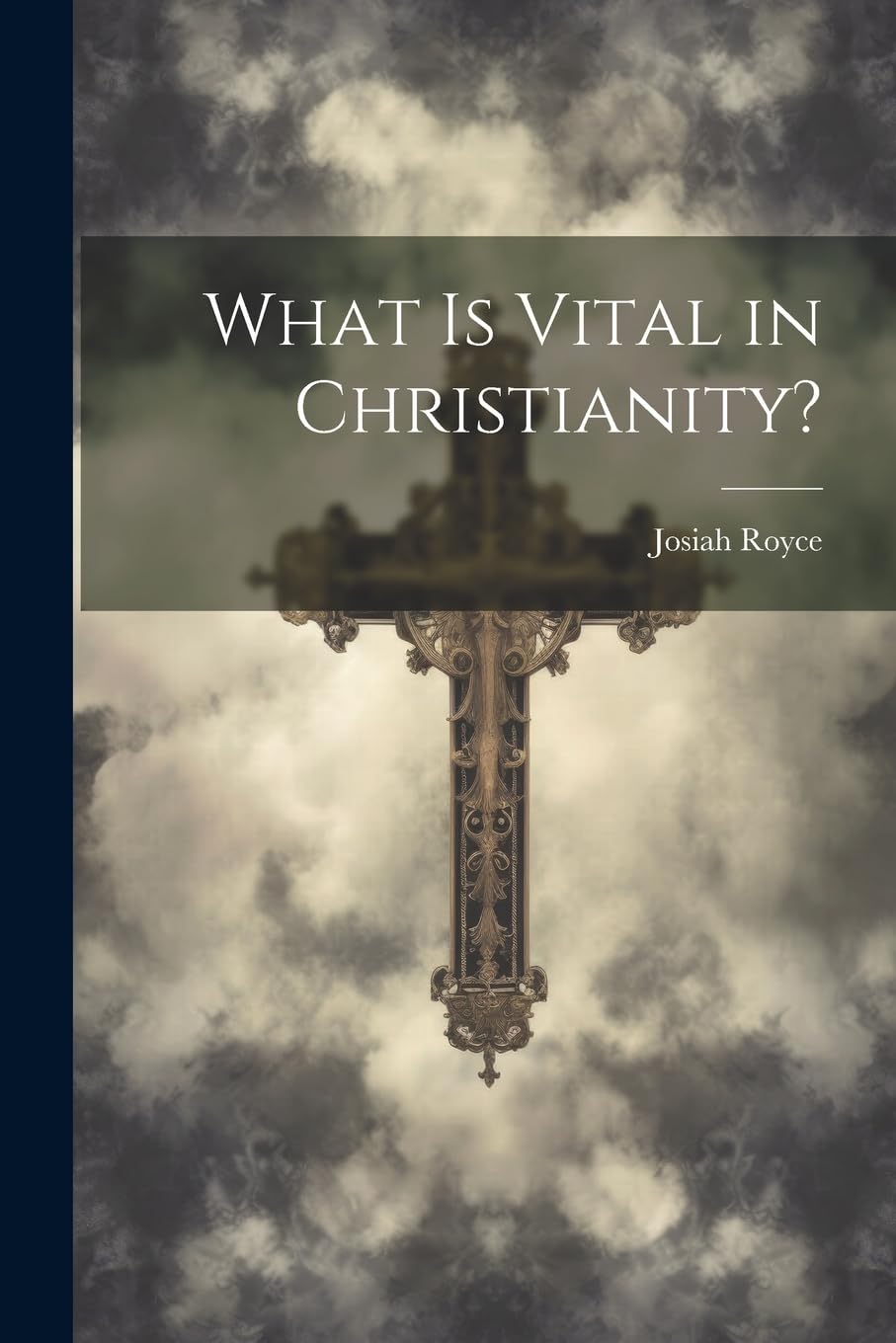 What Is Vital in Christianity? Politics & History