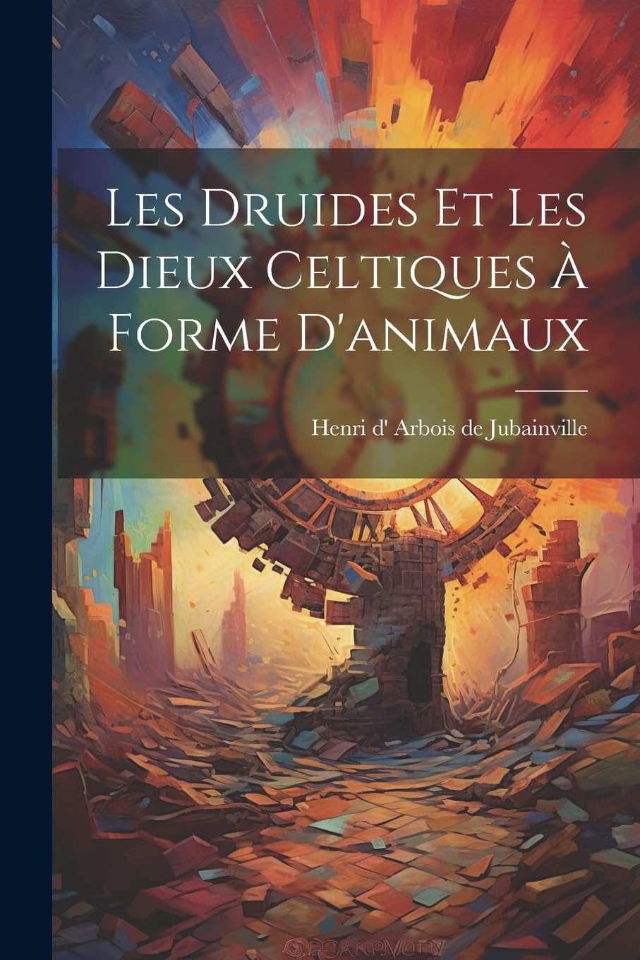 Les druides et Les dieux celtiques à forme d'animaux book