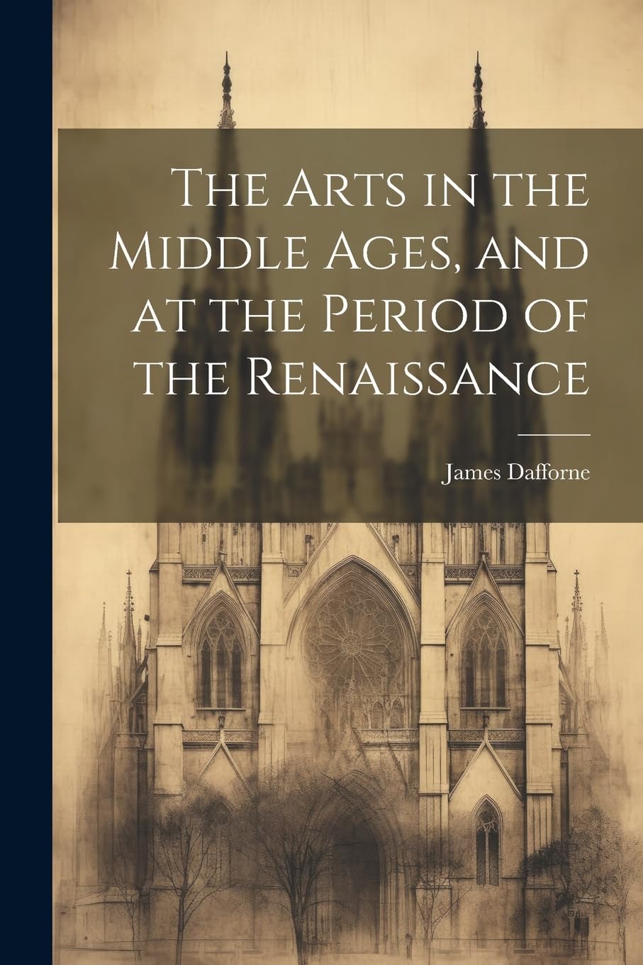 The Arts in the Middle Ages, and at the Period of the Renaissance Film, Art & Culture