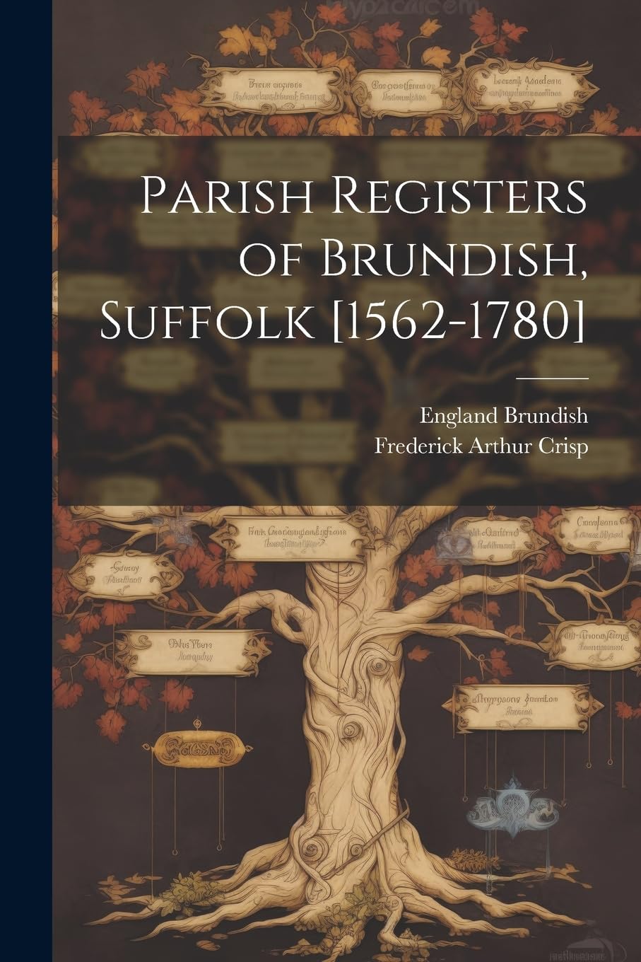 Parish Registers of Brundish, Suffolk Reference Books