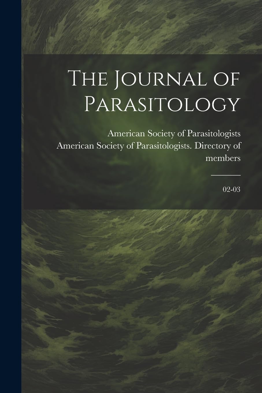 The Journal of Parasitology: 02-03 Medicine