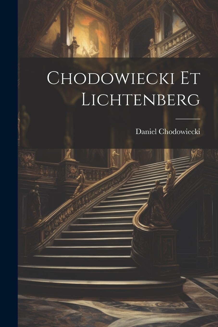 Chodowiecki Et Lichtenberg Second-hand books on film, art and culture