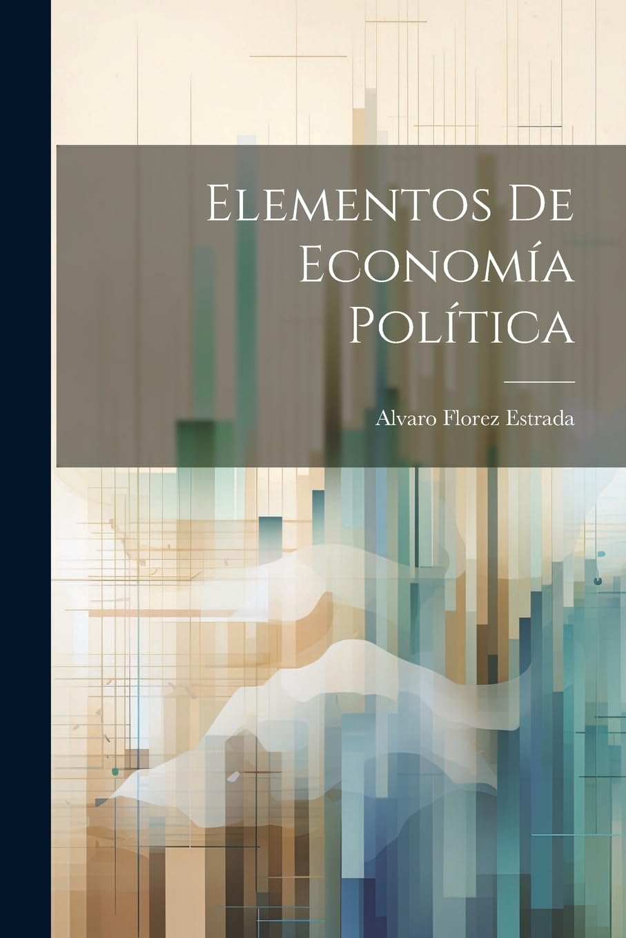 Elementos De Economía Política Business, Finance & Career