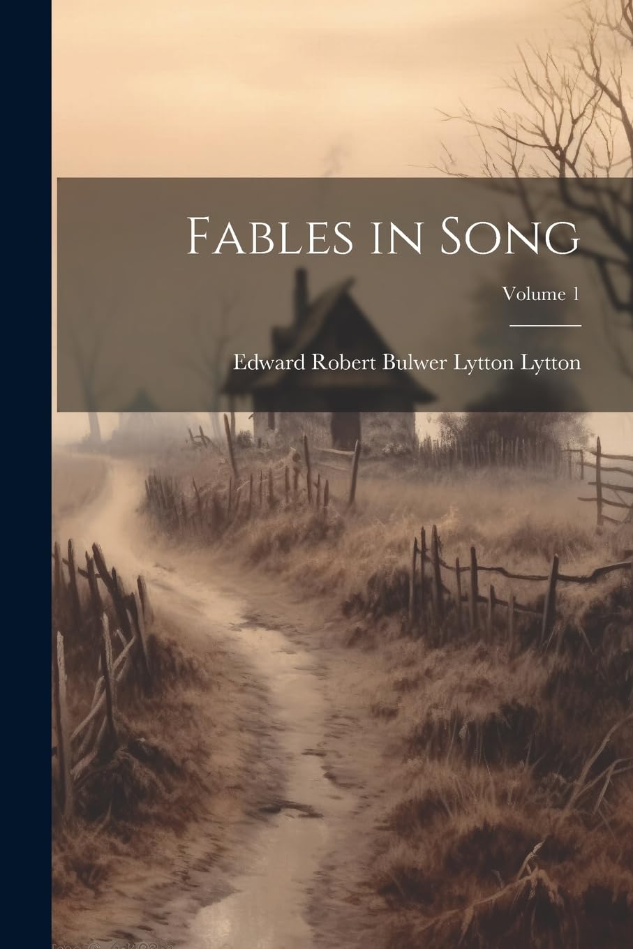 Fables in Song; Volume 1 Poetry