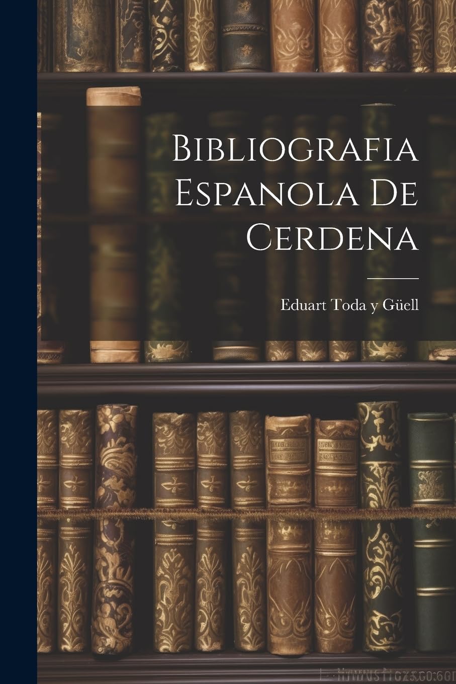 Bibliografia espanola de Cerdena Reference Books