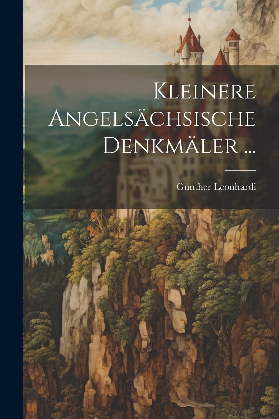 Kleinere Angelsächsische Denkmäler ... Contemporary literature