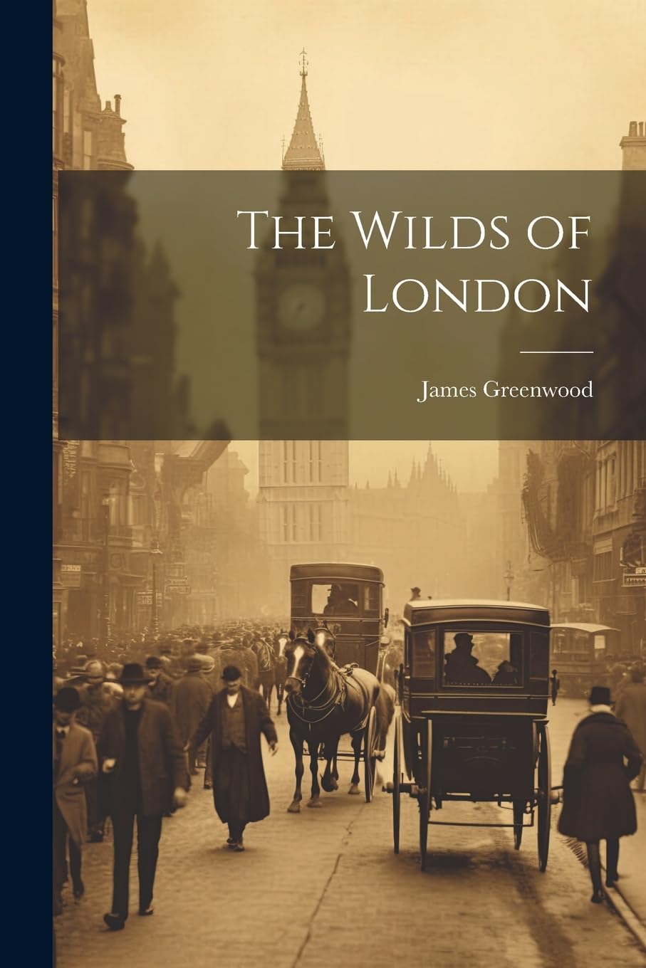 The Wilds of London Politics & History