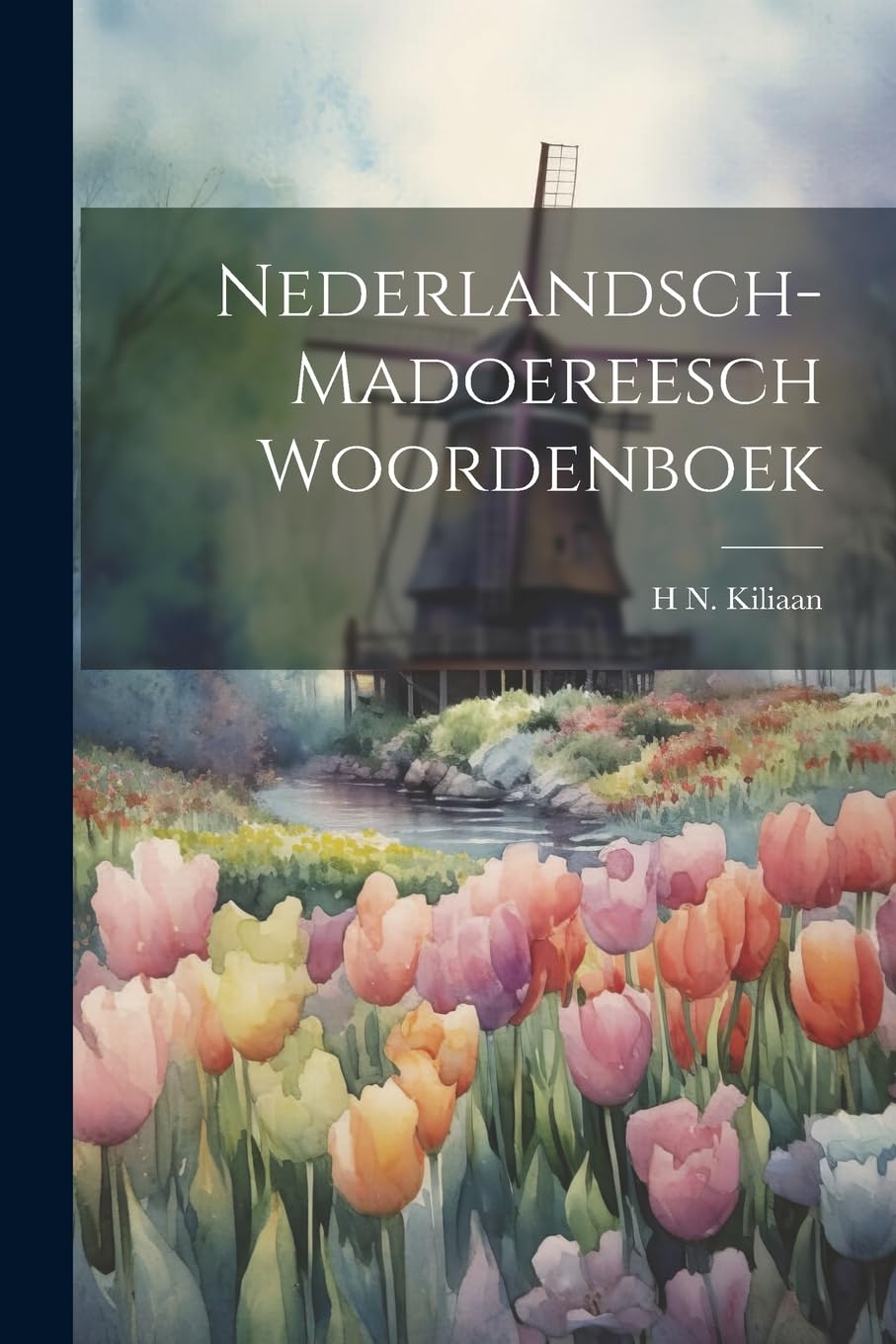Nederlandsch-Madoereesch Woordenboek Foreign Languages ​​& Dictionaries