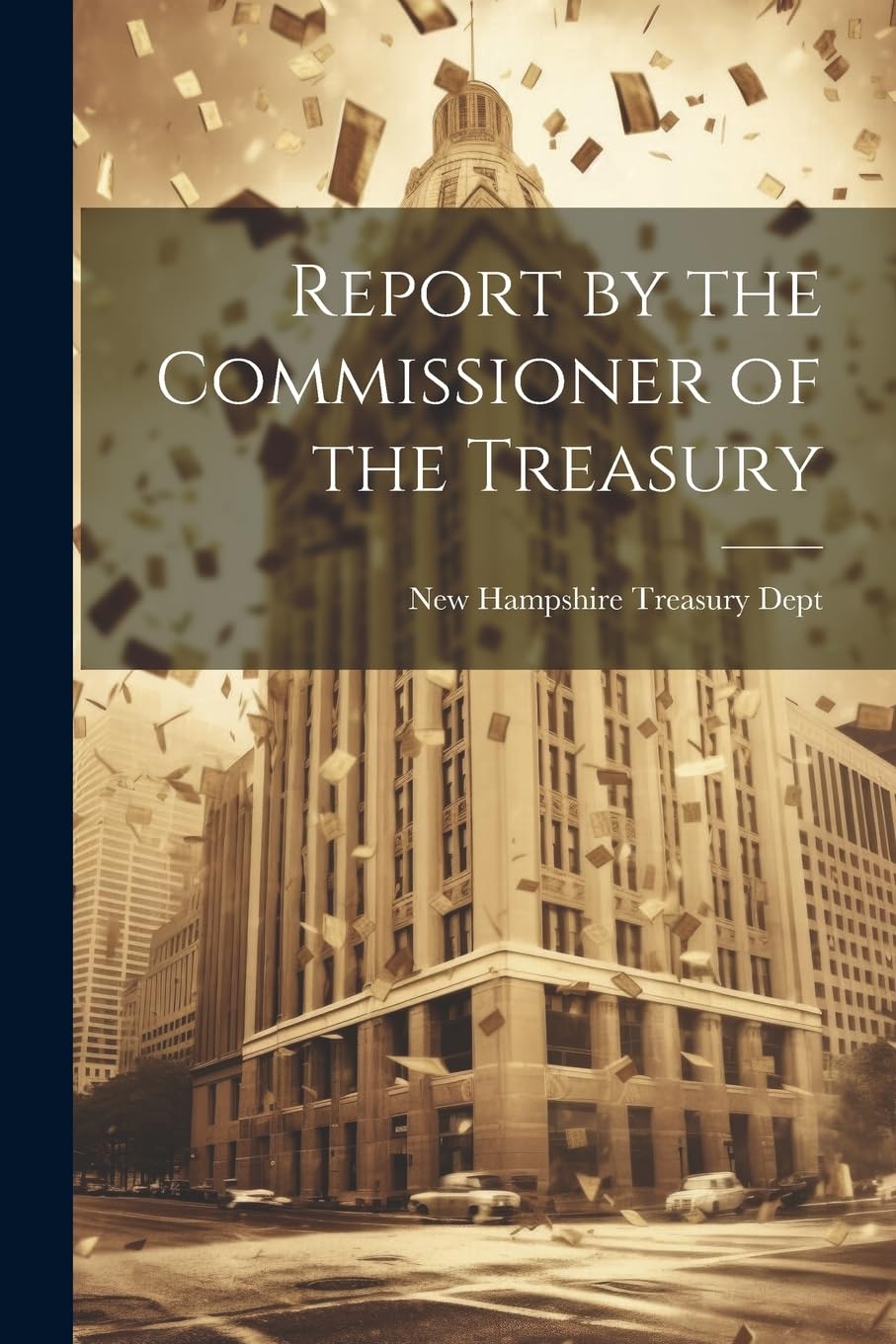 Report by the Commissioner of the Treasury book