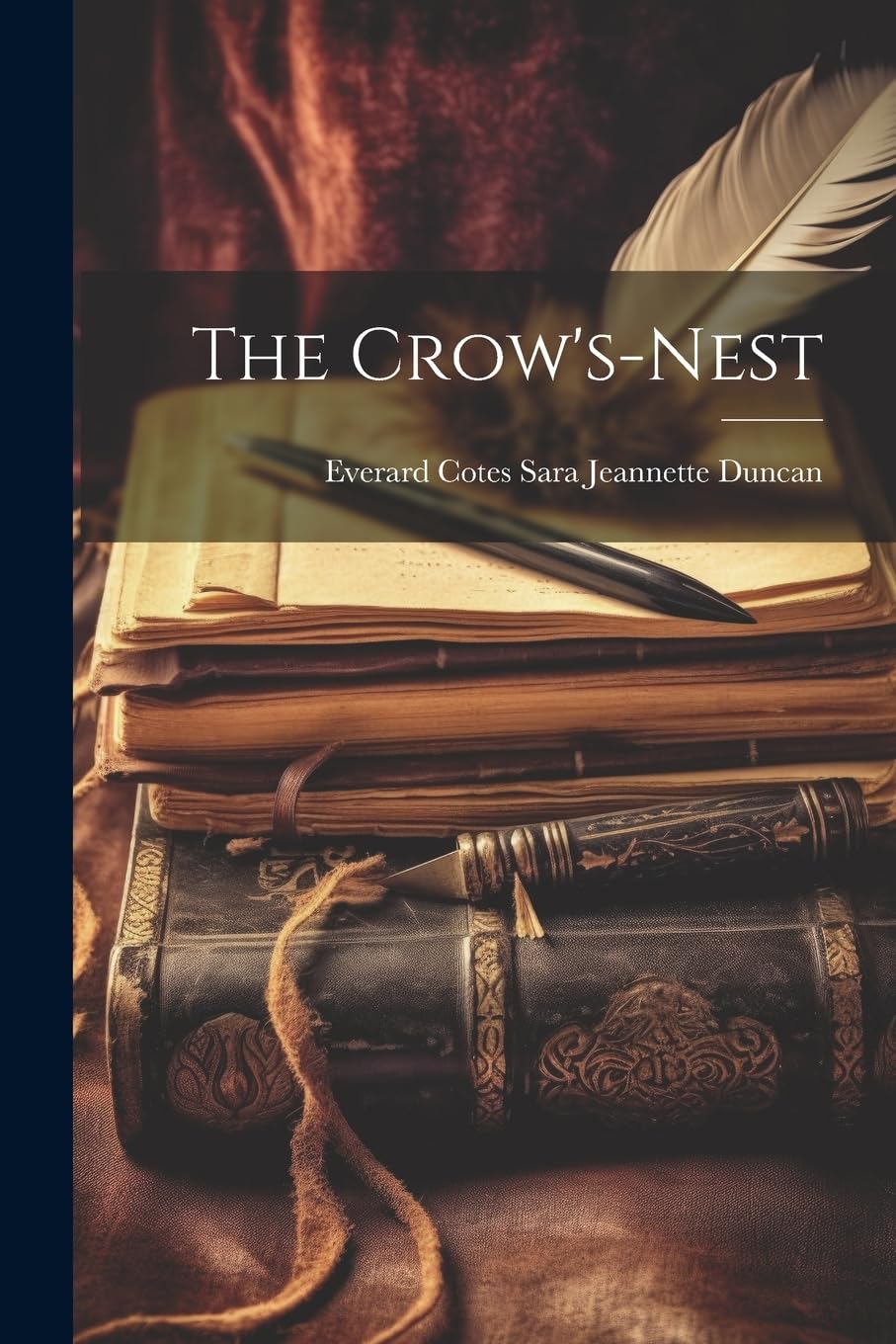 The Crow's-Nest Essays & Short Stories