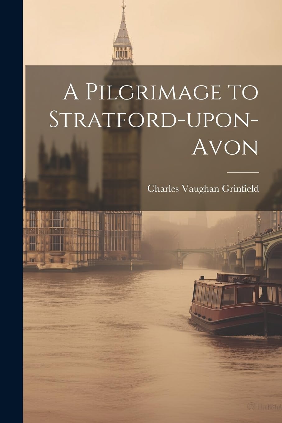 A Pilgrimage to Stratford-upon-Avon Drama