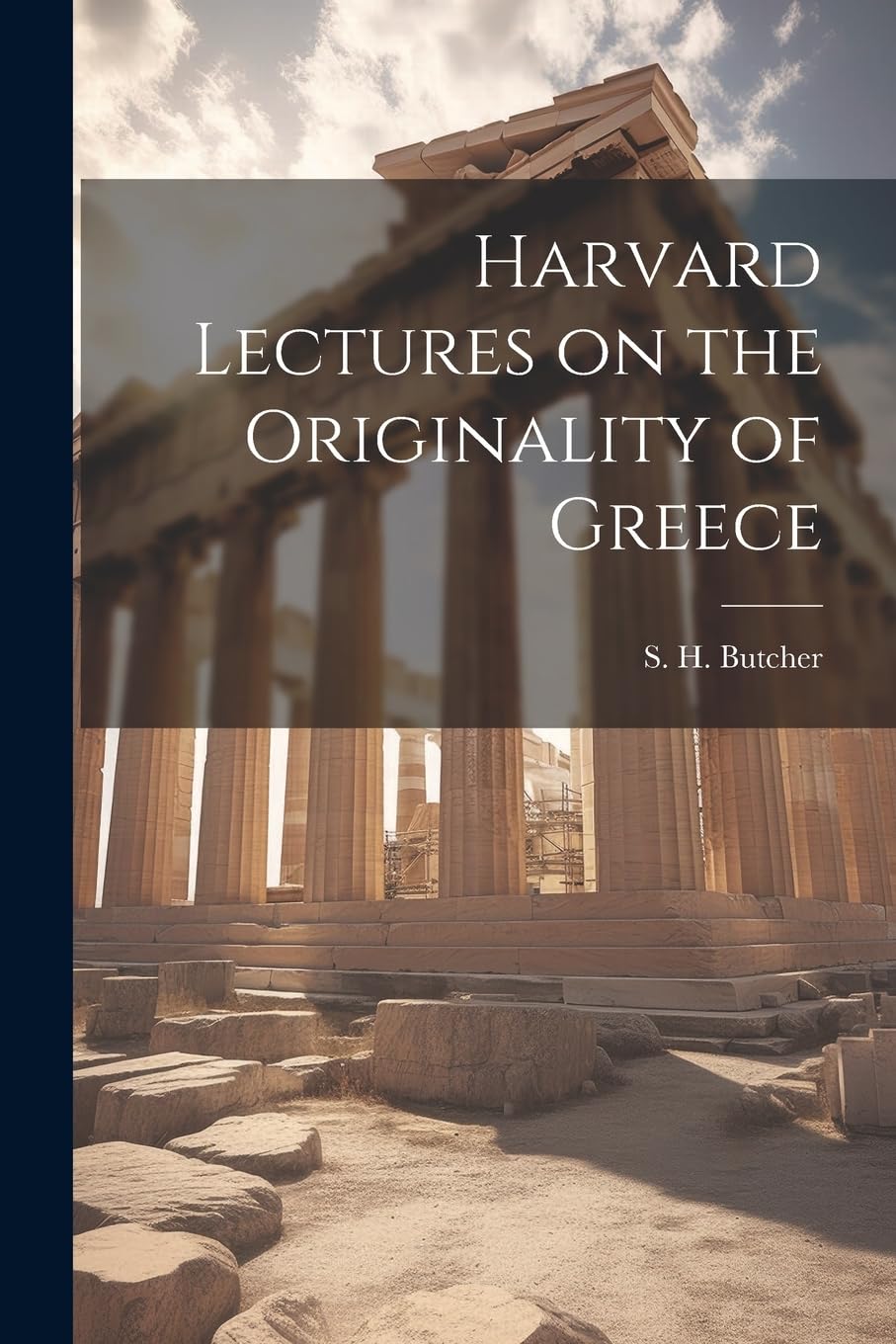 Harvard Lectures on the Originality of Greece Books