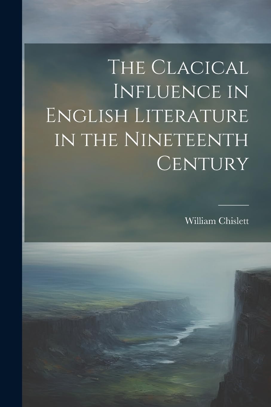 The Clacical Influence in English Literature in the Nineteenth Century Contemporary literature