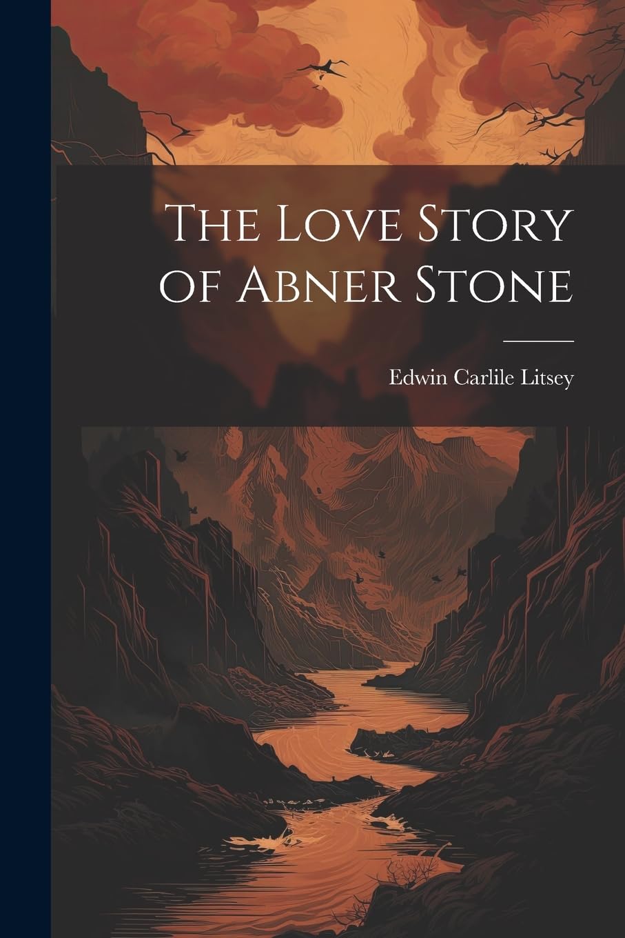 The Love Story of Abner Stone Action & Adventure