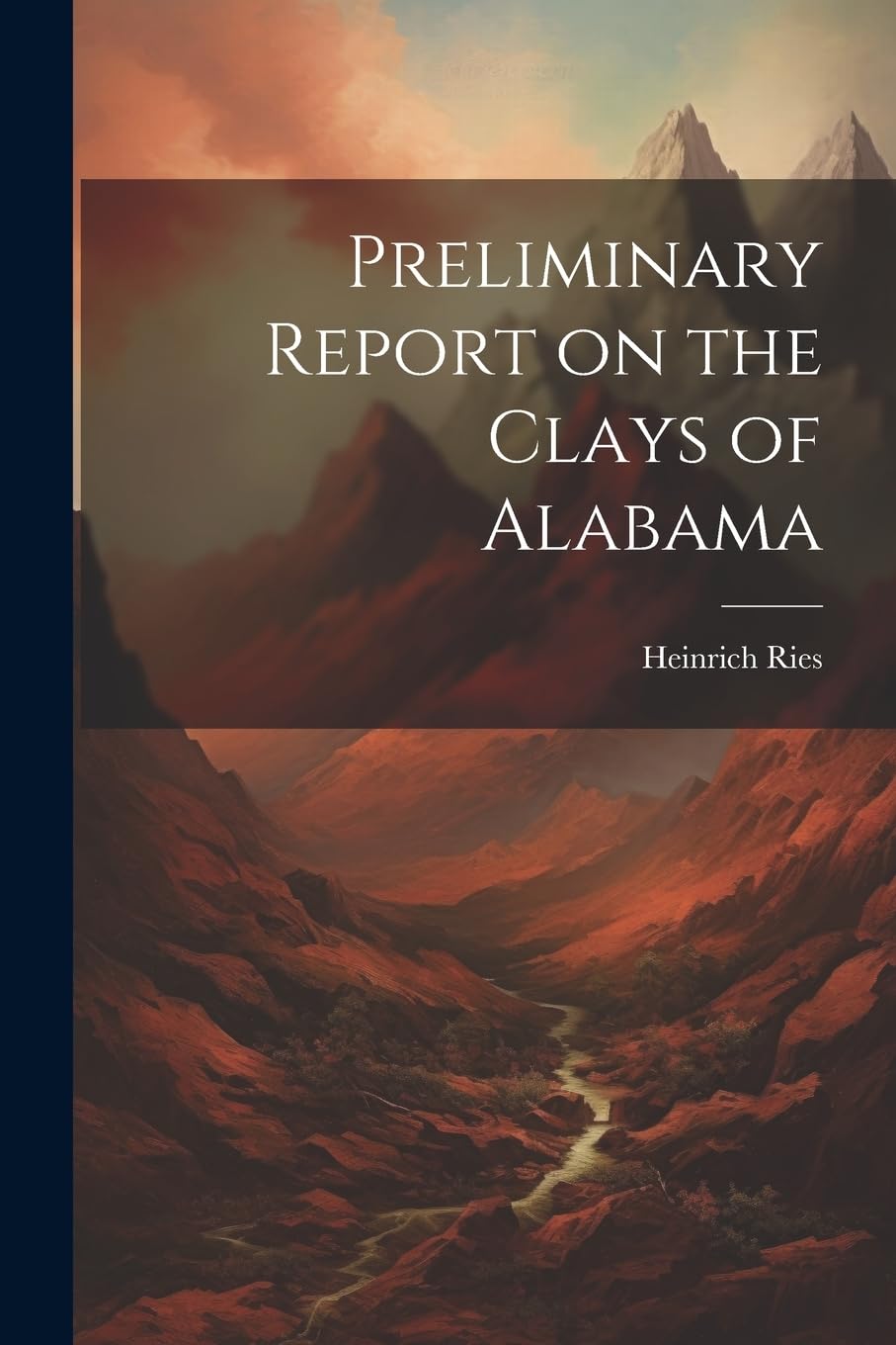 Preliminary Report on the Clays of Alabama Reference Books