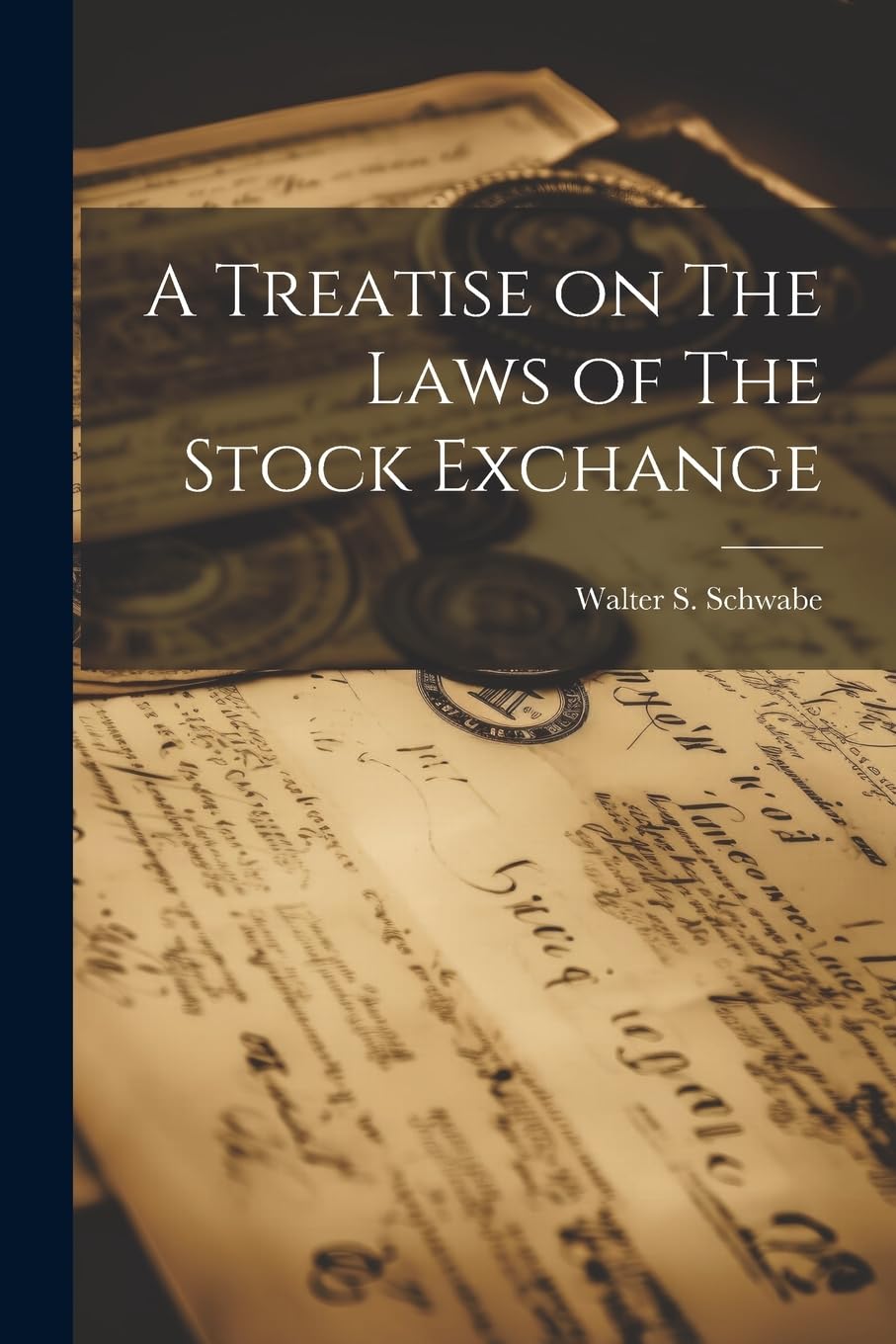 A Treatise on The Laws of The Stock Exchange Law