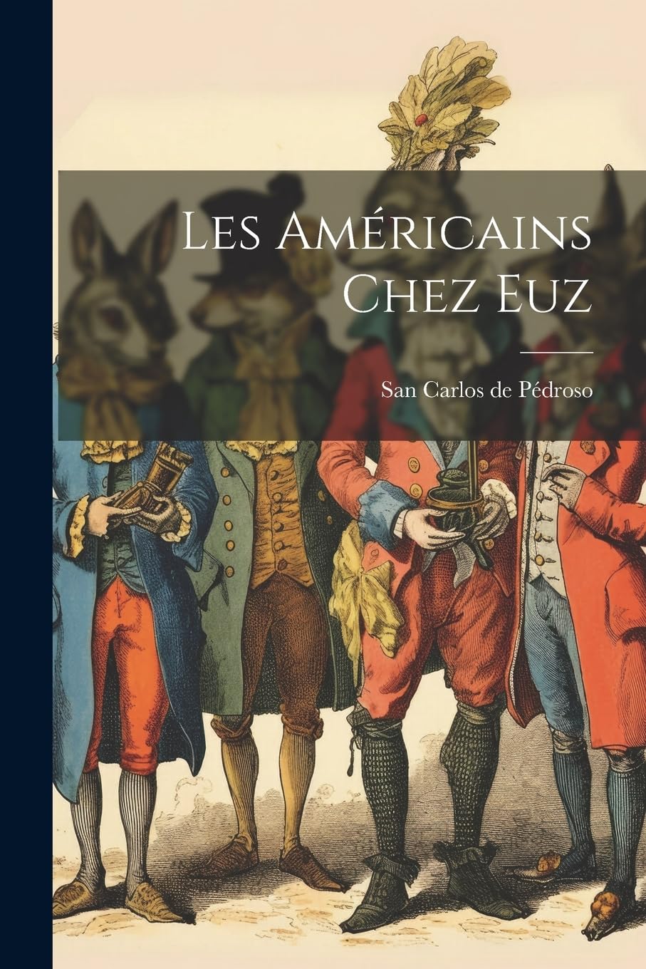 Les Américains Chez Euz Humour & Satire