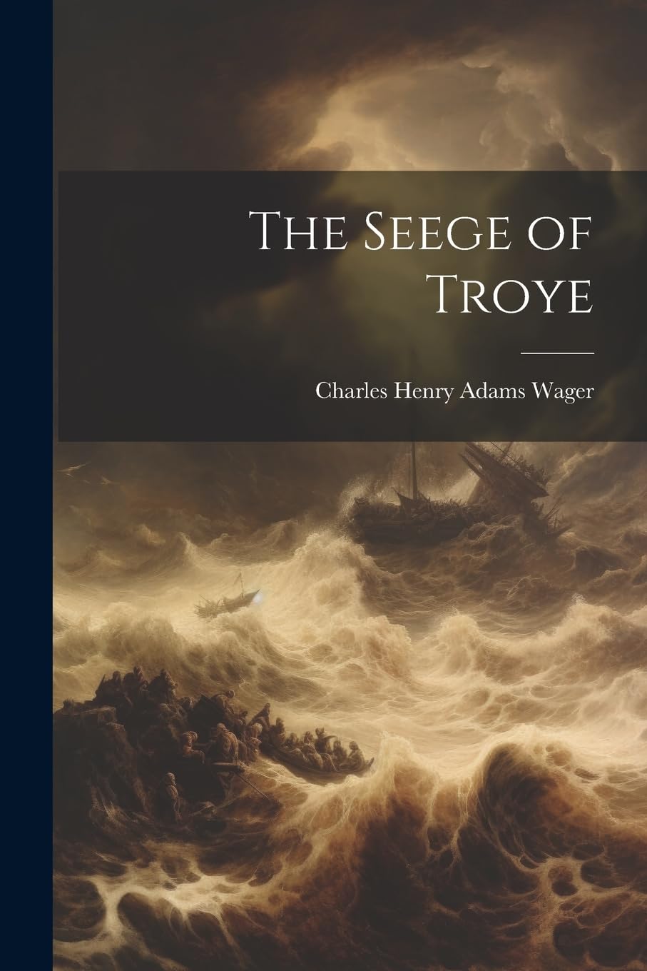 The Seege of Troye Poetry