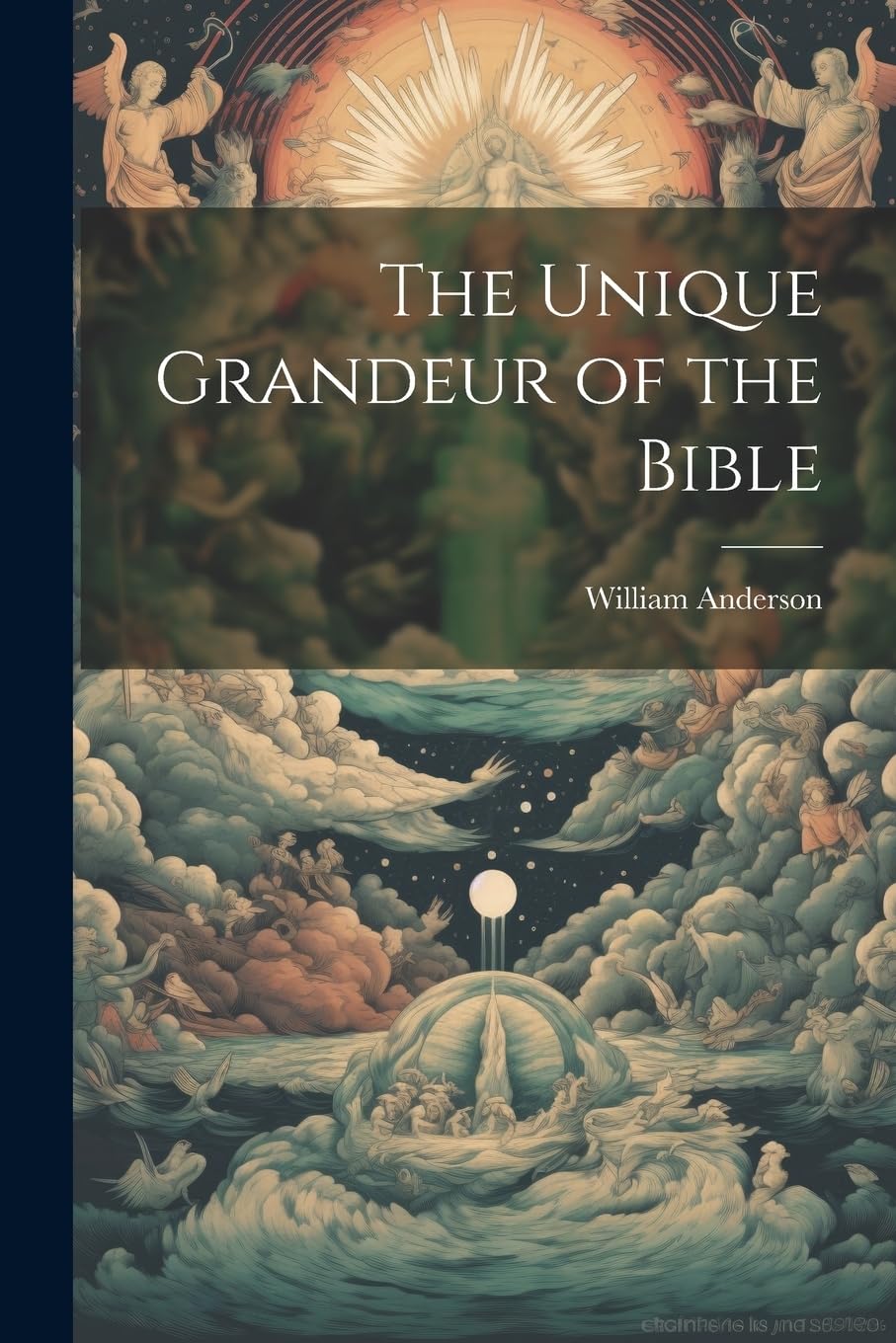The Unique Grandeur of the Bible Contemporary literature
