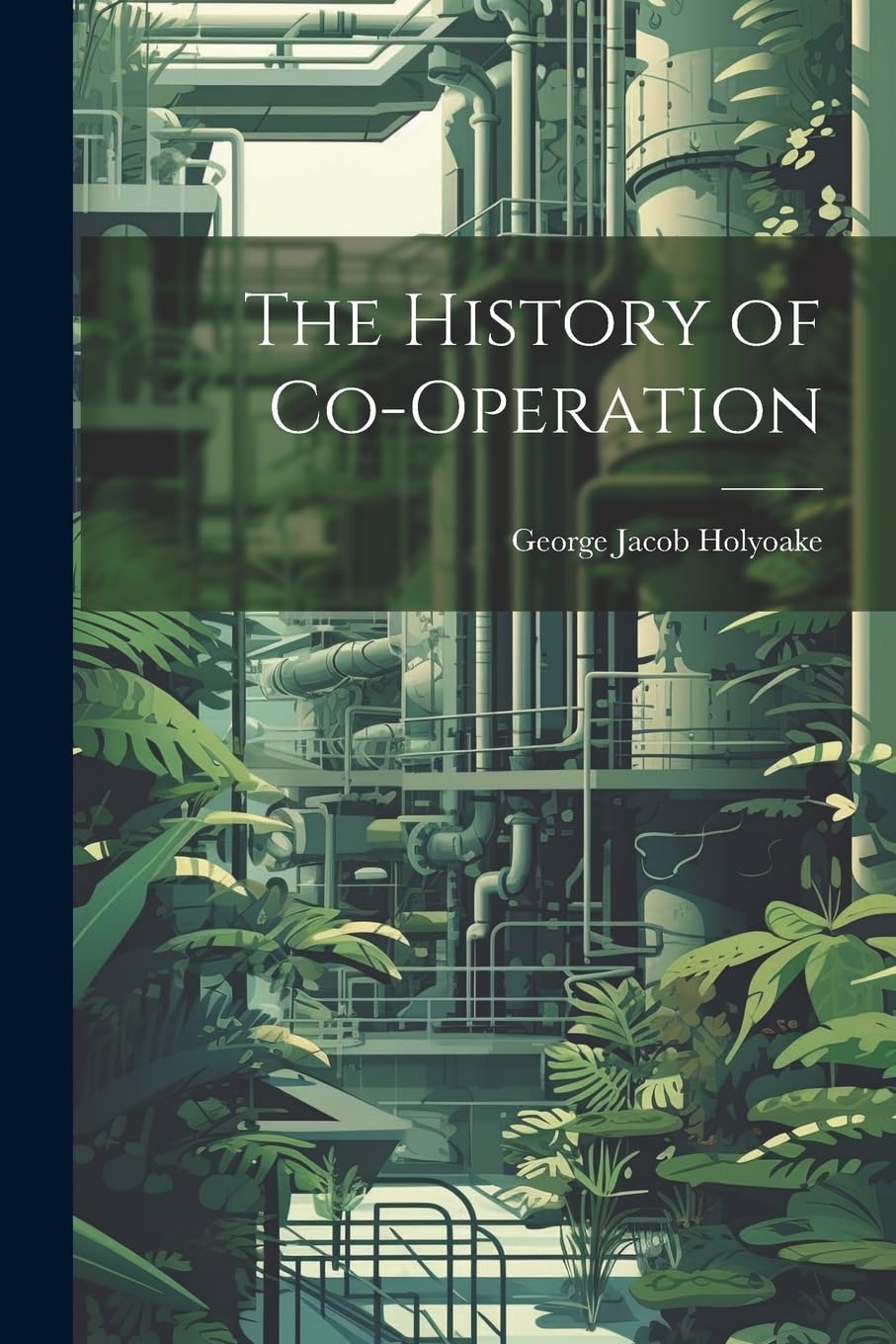 The History of Co-operation Business, Finance & Career