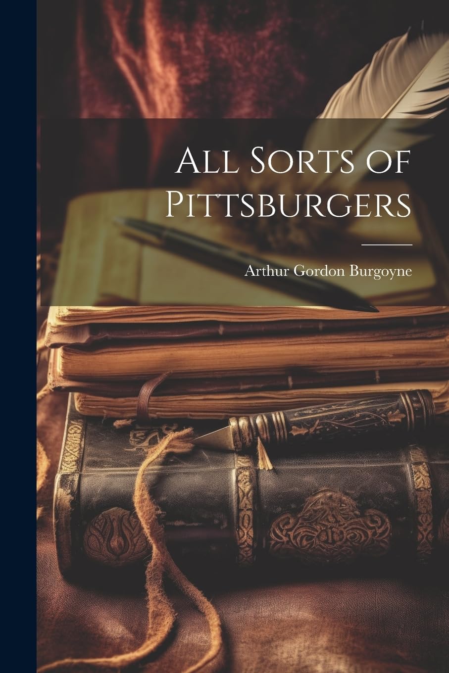All Sorts of Pittsburgers Essays & Short Stories