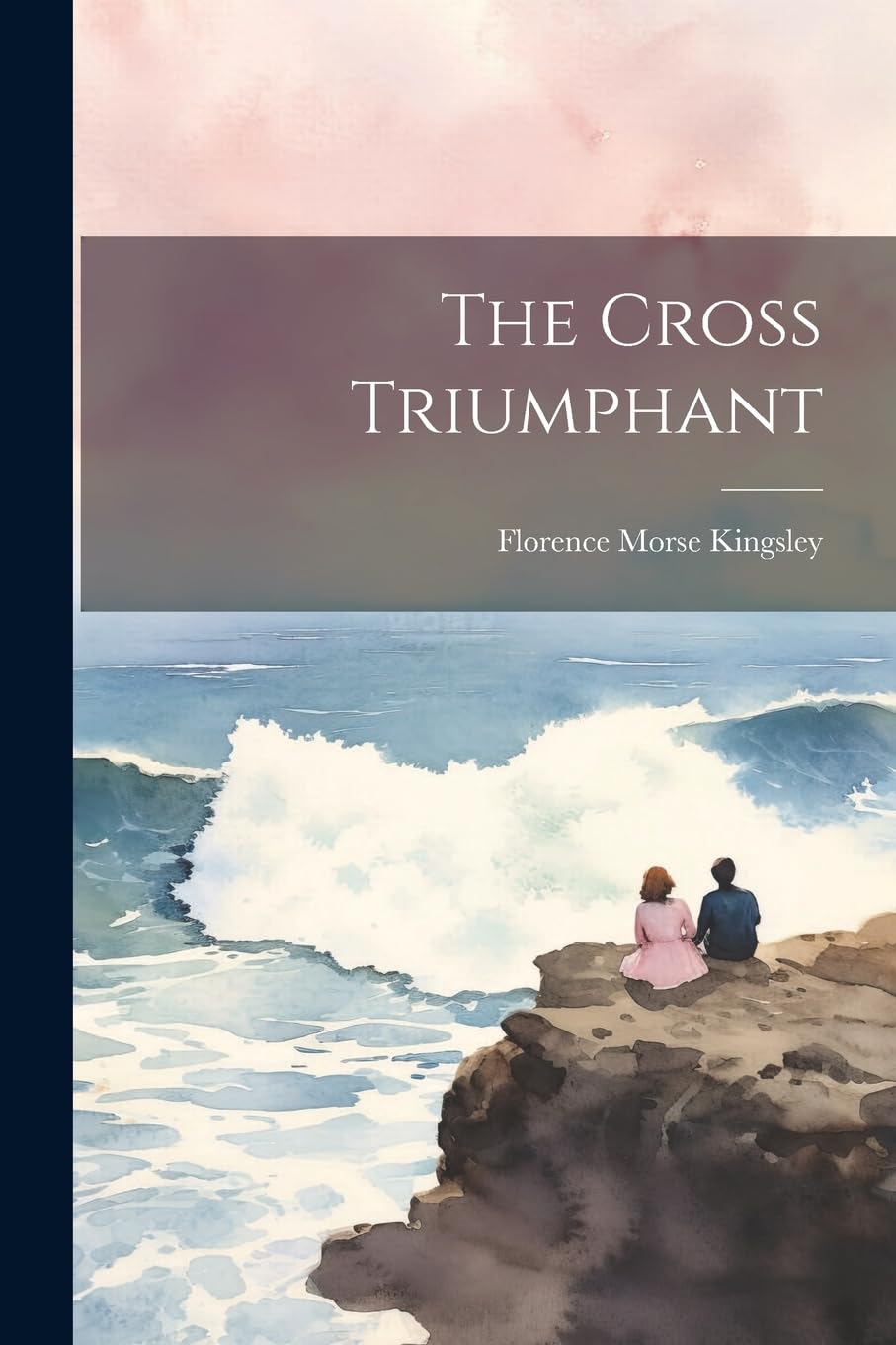The Cross Triumphant Historical Fiction