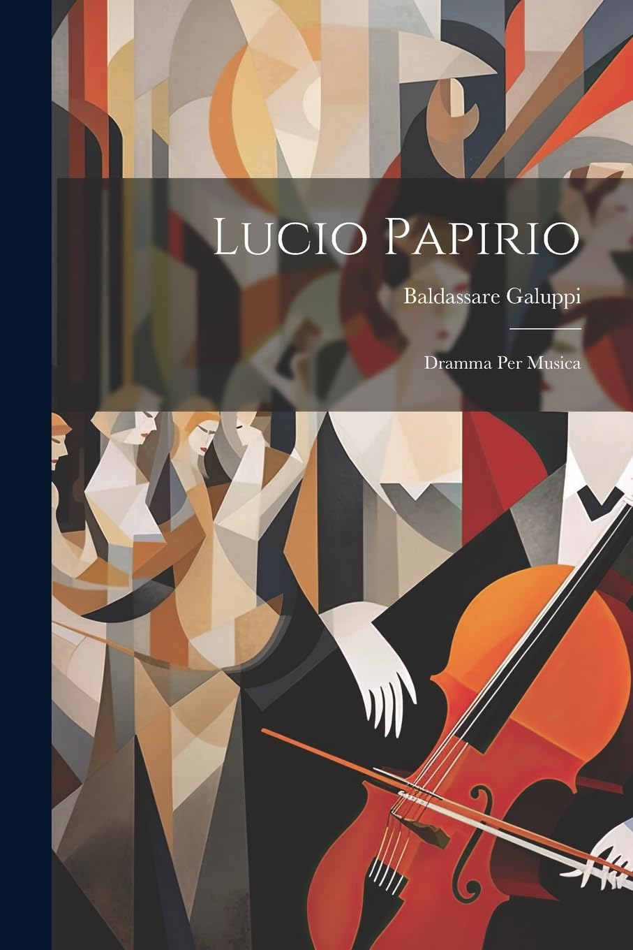 Lucio Papirio: Dramma Per Musica Arts & Music